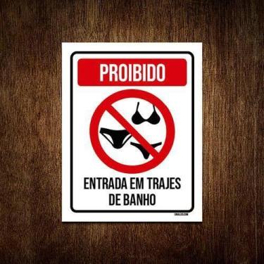 Imagem de Kit 5 Placas Proibido Entrada Em Trajes De Banho - Sinalizo.Com