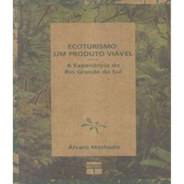 Imagem de Livro - Ecoturismo, Um Produto Viável