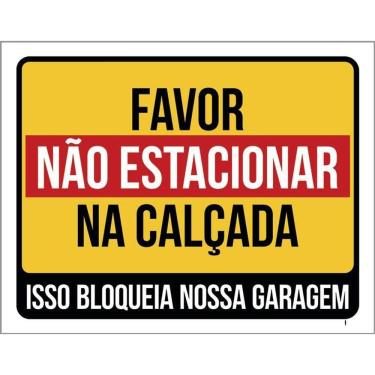 Imagem de Placa Sinalização - Favor Não Estacionar Na Calçada 36X46