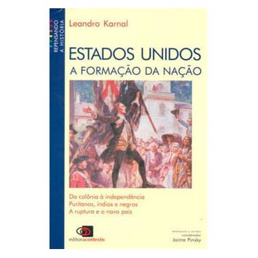 Imagem de Coleção, Livro – Repensando a História – Estados Unidos: a Formação da Nação – Leandro Karnal