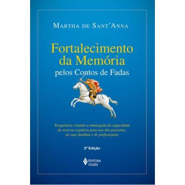 Imagem de Livro - Fortalecimento da memória pelos contos de fadas