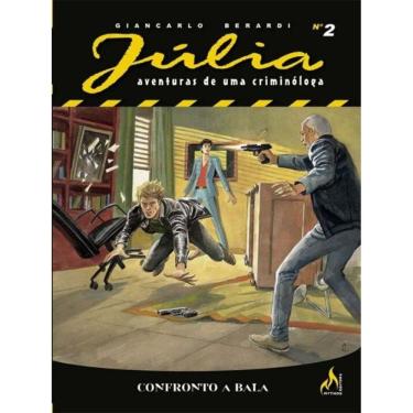 Imagem de Júlia - Nova Série - Vol. 02: Confronto a Bala