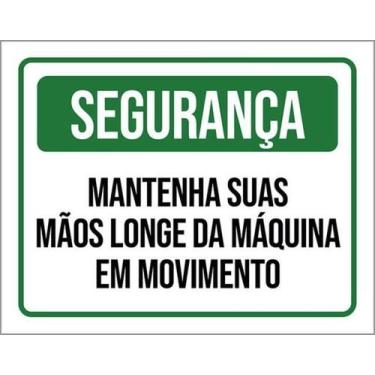 Imagem de Kit 5 Placas Mantenha Suas Mõs Longe Máquina Movimento 36X46 - Sinaliz