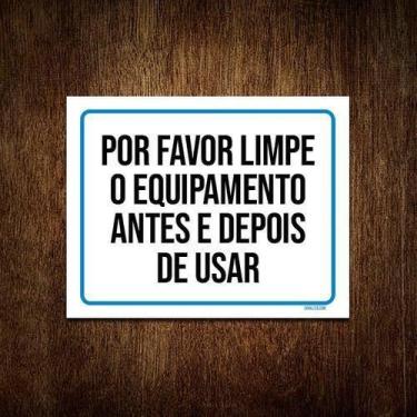 Imagem de Kit 5 Placas Academia Limpe Equipamento Distanciamento - Sinalizo.Com