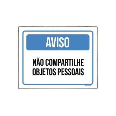 Imagem de Placa Higiene Aviso Não Compartilhe Objetos Pessoais 27X35 - Sinalizo.