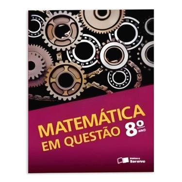 Imagem de Matemática Em Questão 8º Ano - Editora Saraiva
