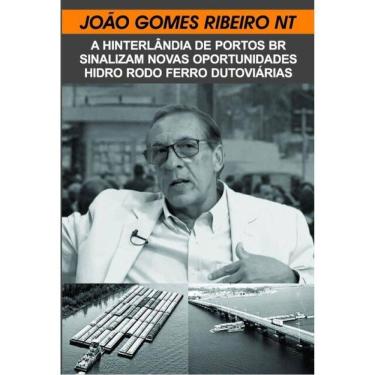 Imagem de A Hinterlândia De Portos Br Sinalizam Novas Oportunidades