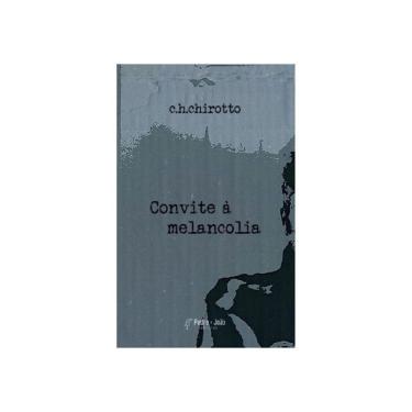 Imagem de Convite À Melancolia