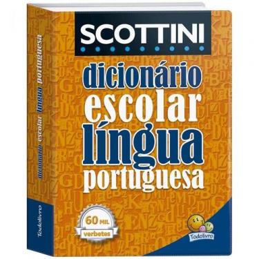 Imagem de Dicionário Escolar de Português Scottini com Capa PVC Dicionario Escol