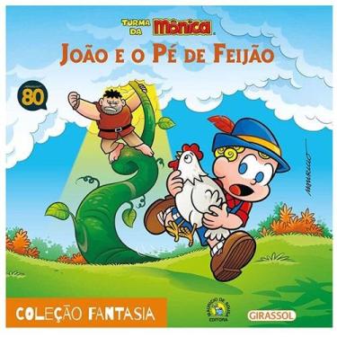 Imagem de Livro - Fantasia - Turma da Mônica em João e o Pé de Feijão - Mauricio de Sousa
