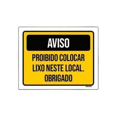 Imagem de Placa Sinalização - Aviso Proibido Colocar Lixo Local 36X46
