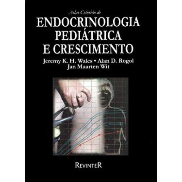 Imagem de Atlas Colorido de Endocrinologia Pediátrica e Crescimento