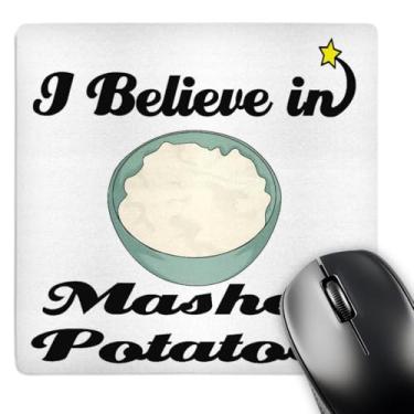Imagem de 3dRose Mouse pad LLC 20 x 20 x 0,65 cm, I Believe in Mashed Potatoes (mp_105343_1)