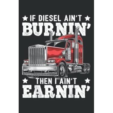 Imagem de Funny Diesel Trucker Big Rig Semi-Trailer Truck Driver Gift: Papercode Lined Journal Notebook - 6 x 9 Inch, 110 Page Notebooks for Work, Writing, Note ... Cover College Ruled Journal for Men and Women