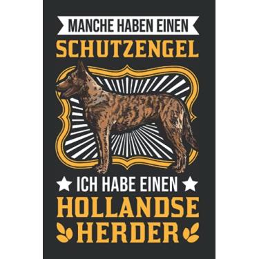 Imagem de Hollandse Herder Notizbuch: Hollandse Herder Schutzengel Herdershond / 6x9 Zoll / 120 karierte Seiten Seiten