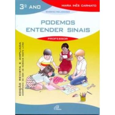 Imagem de Podemos Entender Sinais - 3º Ano (Livro Do Professor) - Inclui Cd - Edição Revista e Ampliada