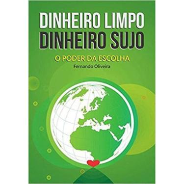 Imagem de Dinheiro Limpo, Dinheiro Sujo