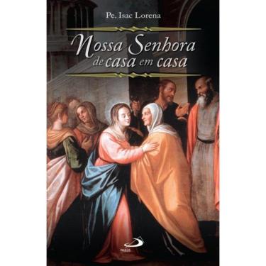 Imagem de Nossa Senhora de casa em casa