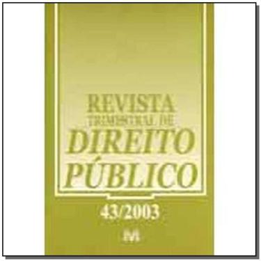 Imagem de Revista Trimestral De Direito Publico Ed. 43