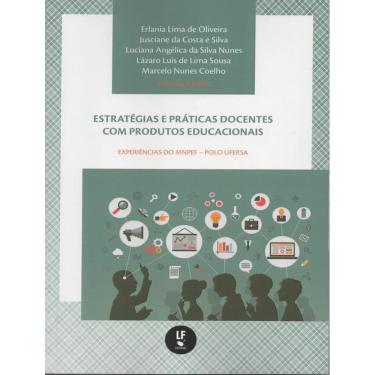 Imagem de Estrategias E Praticas Docentes Com Produtos Educacionais