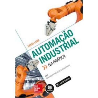 Imagem de Automacao Industrial Na Pratica