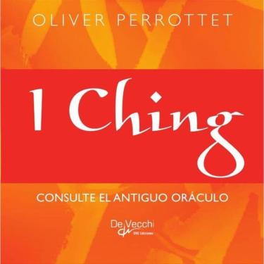 Imagem de I Ching. Consulte el antiguo oráculo - Espanhol