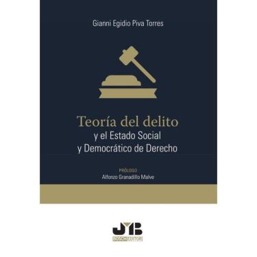 Imagem de Teoría del delito y el estado social y democrático de derecho. - Espanhol