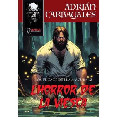 Imagem de L`Horror de la Viesca - Espanhol