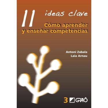 Imagem de 11 Ideas Clave. Cómo aprender y enseñar competencias - Espanhol
