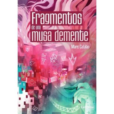 Imagem de Fragmentos de una musa demente - Espanhol