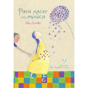 Imagem de Para nacer con música - Espanhol