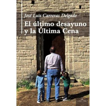 Imagem de El último desayuno y la Última Cena - Espanhol