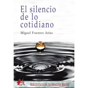 Imagem de El silencio de lo cotidiano - Espanhol