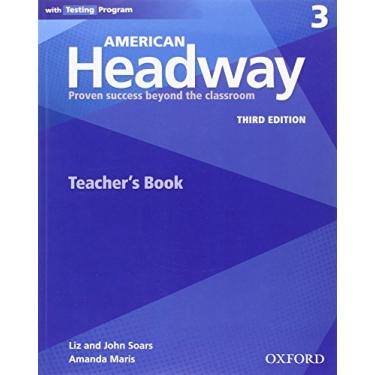 Imagem de American Headway 3 - Teacher's Book With Testing Program - Third Edition: Proven Success beyond the classroom