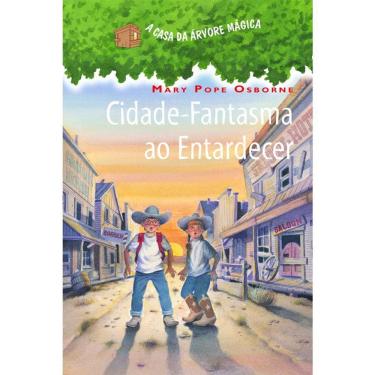 Imagem de A Casa Da Arvore Mágica - 10 - Cidade Fantasma Ao Entardecer