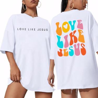 Imagem de Qiqilyly Camiseta Love Like Jesus Cristã para Mulheres Faith Camiseta Engraçada Casual Inspiradora Manga Curta Camisetas de Deus, Branco, P