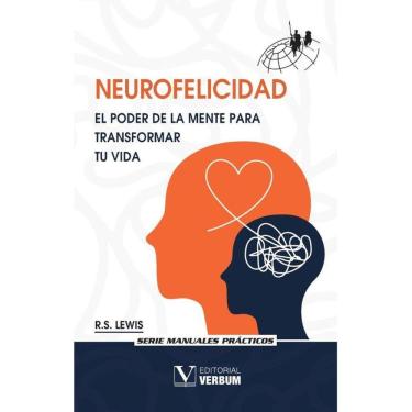 Imagem de Neurofelicidad. El poder de la mente para transformar tu vida - Espanhol