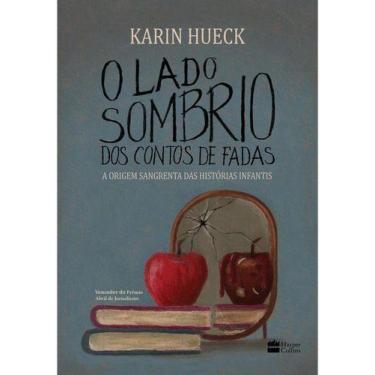 Imagem de Livro - O lado sombrio dos contos de fadas - HarperCollins