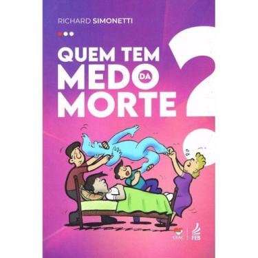 Imagem de Quem tem Medo da Morte - FEB