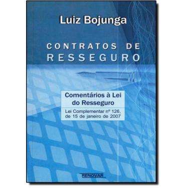 Imagem de Contratos de Resseguro: Comentários Á Lei do Resseguro - RENOVAR, 3