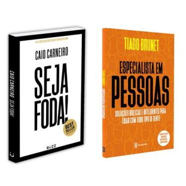 Imagem de Seja Foda! - Feliz, Otimista, Determinado e Abundante - Caio Carneiro 