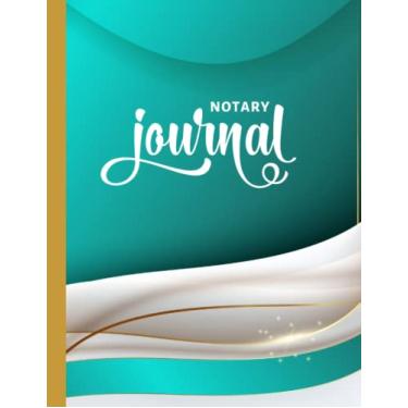 Imagem de Notary Journal: 8.5x11 Large Notarial Logbook/With 200 Numbered Pages - Two Record Logs Per Page / 400 Records/Ledger Book Gift For Signing Agents/Teal Blue White Gold 3D Curve Art