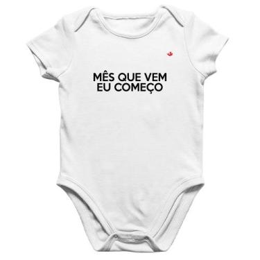 Imagem de Body Bebê Algodão Mês que vem eu começo - Foca na Moda, Branco, G