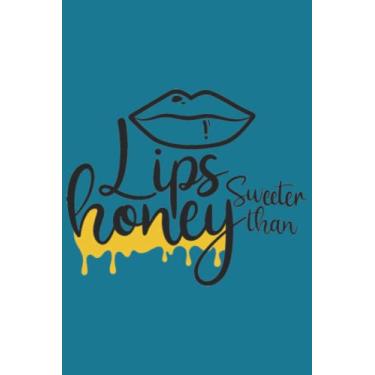 Imagem de Lips Sweeter Than Honey Notebook: Lagoon Blue Matte Finish Lined Journal, 6 x 9 120 Pages, Gift For Thinkers, List Makers and Doers (Lips Sweeter Than Honey Journal)