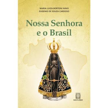 Imagem de Nossa Senhora E O Brasil