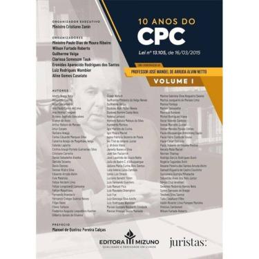 Imagem de 10 Anos Do Cpc - Lei Nº 13.105, De 16/03/2015 - 2025 - Vol. 1