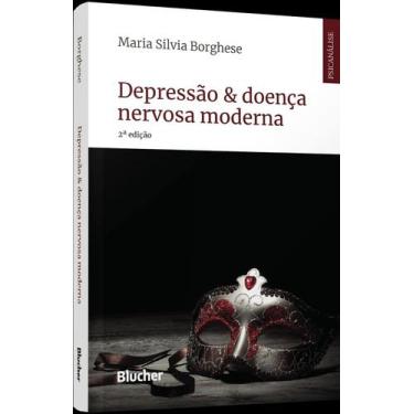 Imagem de Depressão & Doença Nervosa Moderna - BLUCHER, Sortido