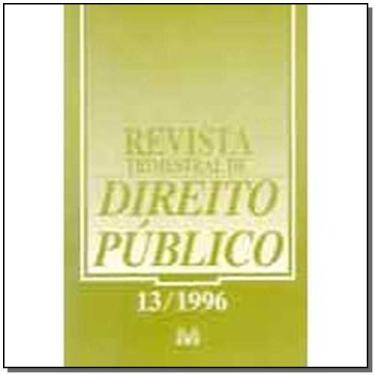 Imagem de Revista trimestral de direito publico ed. 13 - MALHEIROS EDITORES, 3