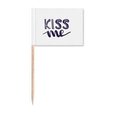 Imagem de Kiss Me Cute Quote Handwrite Style Toothpick Flags Marker Topper Party Decoration