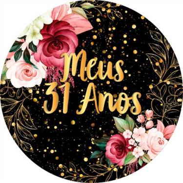 Imagem de Painel De Festa Redondo 1,50x1,50 - Meus 31 Anos Floral 068 - Via Core